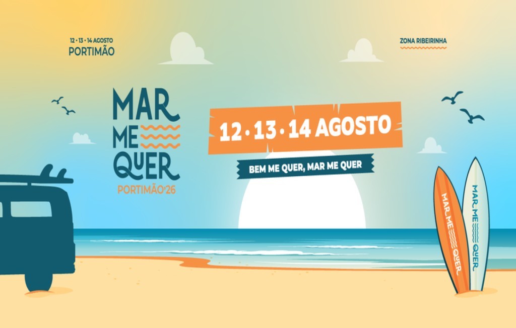 FESTIVAL MAR ME QUER | PORTIMÃO | 12 – 13 – 14 AGOSTO